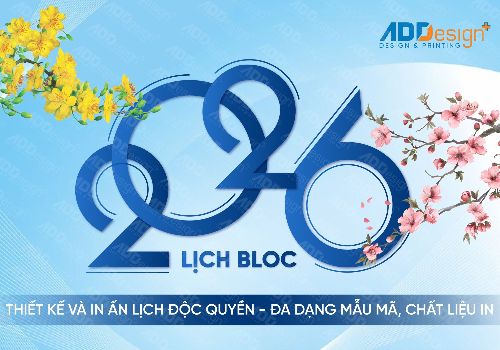 BỘ SƯU TẬP LỊCH BLOG 2026 ADDESIGN: THIẾT KẾ THU  HÚT & ĐẲNG CẤP IN ẤN