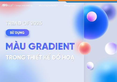 🎨MÀU GRADIENT LÀ GÌ – “ CHIÊU THỨC SẮC MÀU ” ĐƯỢC CÁC DESIGNER ƯA CHUỘNG NHẤT 2025